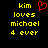 Yellow pixelated text on black background reads 'kim loves michael 4 ever' with a red heart symbol above 'kim' on the left side.