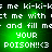Green pixelated text displays repeated phrases with 'POISON!!' and '(3' on a dark background, arranged in a with visible text variations