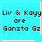 Four identical cyan square with white borders display pixelated text "Liv & Kayy are Gansta Gz" and one includes a small white heart symbol