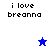 Pixelated text 'i love breanna' appears on four colored backgrounds with a star icon changing from blue to white.