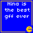 Blue square with yellow border containing white pixelated text "Nina is the best gff ever" and a yellow Pac-Man-like icon in the bottom-right corner.
