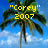 Pixelated palm tree against blue sky with white clouds, yellow text "Corey" 2007 on left, "wantschool to go slow this year" on right.