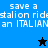 Pixelated text reads 'save a station ride an ITALIAN' over blue and black backgrounds with star icons.