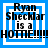 Four identical display text 'Ryan Sheckler is a HOTME!!!!!!' with blue and white borders, each showing the same static image