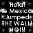 Black background with white pixelated text repeating 'Hola! The Mexicane Jumped THE WALL NO!!' in a pattern
