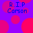 Purple background with red circular shapes and blue text reading 'R.I.P Carson' in four locations.