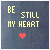 Pixel art icon with 'BE STILL MY HEART' text and red heart symbol on dark blue background, featuring animated color changes in the word 'STILL'.