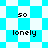 Pixelated icon with blue and white checkered background displaying 'so' above 'lonely' text in black pixel font.