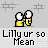 Animated pixel art of two yellow figures with white heads performing various gestures beneath repeated text "Lilly ur so Mean" on a gray background with faint star patterns.