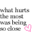 A 50x50 pixel animated contact sheet showing two frames of a text-based buddy icon with the phrase "what hurts the most was being so close" and heart symbols changing between frames.
