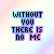 Nine pixelated text arranged in a , each displaying "WITHOUT YOU THERE IS NO ME" with distinct color schemes on pastel backgrounds