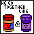 Pixel art of nine showing two jars with faces, text "HE GO TOGETHER LIKE" above them, and changing symbols between the jars
