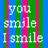 Six distinct text-based arranged in a , each with unique color schemes and typography displaying phrases like "you smile I smile" and "i laugh even harder."
