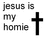 Pixelated black-and-white image with text 'jesus is my homie' and a solid black cross on white background.