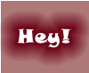 A red heart-shaped background with white text 'Hey!' next to a person in layered clothing making sequential hand movements.