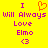 Yellow background with purple text reading "I Will Always Love Elmo <3" and an orange pixelated heart symbol above the word "Will".