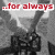 Black-and-white animated icon shows a person holding a camera with red text reading ...for always at the top.