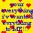 Yellow background with blue text reading 'you everything i've wanted everything to ME!!!' surrounded by red pixelated hearts.