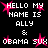 Pixelated text on black background with pink starbursts, repeating 'HELLO MY NAME IS ALLY & OBAMA SUK' in four identical sections.