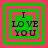 Four identical square arranged in a , each containing layered pink and green borders with black text reading "I LOVE YOU"