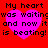 Red background with four pink hearts and black text reading "My heart was waiting and now it is beating!" in pixelated font.