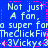 Blue background with repeated white and pink pixelated text reading 'Not just A fan. a super fan TheClickFix 3Vicky' in horizontal