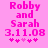 Pixelated pink text on a solid pink background displays 'Robby and Sarah 3.11.08' with five asterisks below, where the third asterisk changes from light to dark between frames.
