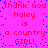Static pixel art with bright pink background and blue dots, displaying repeated red text 'Thank God Haley is a country GIRL!' in two
