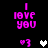 Pixelated pink text "I LOVE YOU" appears above and below a central heart symbol, with two smaller hearts on either side of the main heart.