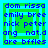 Pixelated text list on green background with blue border, showing names and phrases in blue letters.