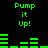 Green pixelated text and audio visualizer bars on black background, with 'Pump it Up!' repeated across multiple