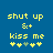 Blue background with yellow pixelated text reading 'shut up &+ kiss me' and four symbols below, where the third symbol changes from light green to yellow between frames.