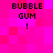 Pixelated text 'BUBBLE GUM !' on a pink and red checkered background with visible animation changes.