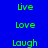 Blue background with green text reading 'live', 'Love', 'Laugh' arranged in a , some text elements highlighted by cyan rectangular overlays