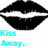 Black lips with white highlight above cyan text 'Kiss Away...' and a black heart outline over cyan text 'Watch Them Disappear.' Red text 'My Tears...' appears on the right.