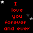 Red text on black background with white and gray stars, repeating "I love you forever and ever" in a pattern