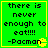 Green background with yellow border displays pixelated text and Pac-Man icon; four identical arranged in a , each showing "there is never enough to eat!!!! -Pacman" with yellow Pac-Man symbol