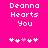 Pixelated text 'Deanna Hearts You' on bright pink background with five heart icons below, one pink and four white.