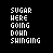 Pixel art of 'SUGAR HERE GOING DOWN SHINGING' text with color-coded letters and heart symbols changing across frames