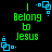 Green text reading 'I Belong to Jesus' on black background with blue pixelated corner decorations.