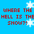 Blue background with red pixelated text repeating 'WHERE THE HELL IS THE SNOW?!' and white snowflake graphics scattered across the image.