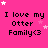 A static image with a bright pink background displays repeated text "I love my Otter Family<3" in black pixelated font, surrounded by white and light pink stars.