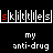 Animated sequence of 'skittles' text with color variations above 'my anti-drug' text on black background, showing pixel-level animation changes across frames.