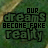 Animated sequence of text 'OUR DREAMS BECOME FAKE REALITY' with changing letter colors on a green and brown striped background.