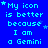 Blue background with cyan text repeating 'My icon is better because I am a Gemini' and small white stars scattered throughout.