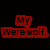 A four- shows a black background with red text reading 'My Were wolf.', a grayscale celebrity portrait with red text, a pixelated dog, and a blank gray
