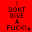 Red background with black text reading "I DONT GIVE A FUCK!" in three , each showing sequential animation frames of punctuation changes