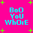 Bright pink background with cyan text reading 'Boo You Whoie' and scattered green starbursts in a pixelated style.