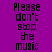 Purple background with black pixelated text reading "Please don't stop the music" and blue horizontal bars shifting across different lines of text.