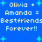 Blue background with white pixelated text reading "Olivia + Amanda = Bestfriends Forever!!" repeated twice, surrounded by cyan plus signs.